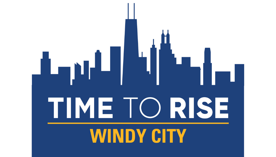 Time to Rise Windy City graphic